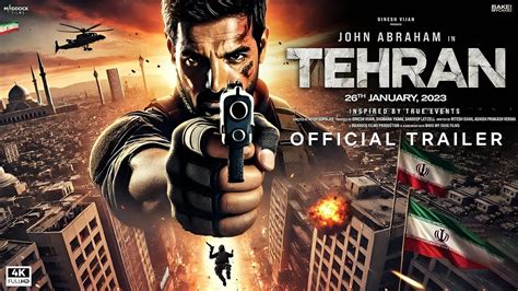 tehran fmovie|tehran movie john abraham.